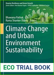 Climate Change and Urban Environment Sustainability (Disaster Resilience and Green Growth)