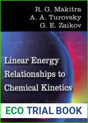 Linear Energy Relationships to Chemical Kinetics