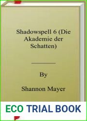 Shadowspell 6 (Die Akademie der Schatten)
