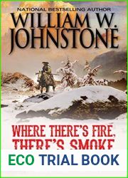 Where There|s Fire, There|s Smoke (Mountain Man)