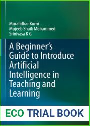 A Beginner|s Guide to Introduce Artificial Intelligence in Teaching and Learning