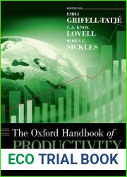 The Oxford Handbook of Productivity Analysis (Oxford Handbooks)