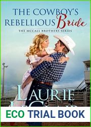 The Cowboy|s Rebellious Bride (The McCall Brothers, #1)