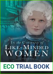 In the Company of Like-Minded Women