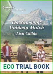 The Cowboy|s Unlikely Match: A Clean Romance (Bachelor Cowboys, 2)