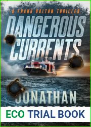 Dangerous Currents : A Frank Dalton Thriller