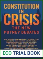 Constitution in Crisis: The New Putney Debates