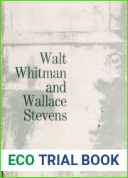 Walt Whitman and Wallace Stevens
