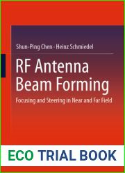 RF Antenna Beam Forming: Focusing and Steering in Near and Far Field