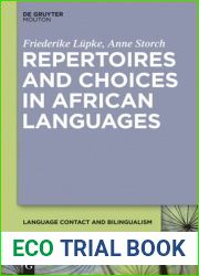 Repertoires and Choices in African Languages