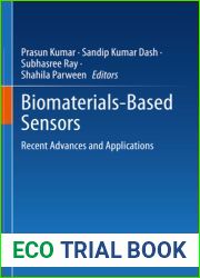 Biomaterials-Based Sensors: Recent Advances and Applications