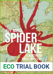 Spider Lake: A Northern Lakes Mystery (John Cabrelli Northern Lakes Mysteries Book 2)