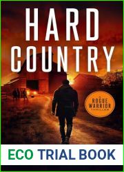 Hard Country (Rogue Warrior Thrillers Book 5)