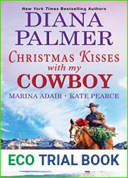 Christmas Kisses with My Cowboy: Three Charming Christmas Cowboy Romance Stories