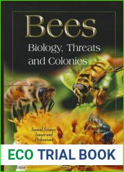 Bees: Biology, Threats and Colonies (Animal Science, Issues and Professions)