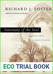 Sanctuary of the Soul: Journey into Meditative Prayer