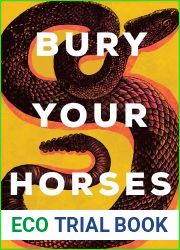 Bury Your Horses