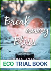 Breakaway Bliss (An Ashville Aces College Hockey Romance - Book 1)