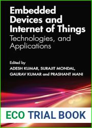 Embedded Devices and Internet of Things: Technologies, and Applications