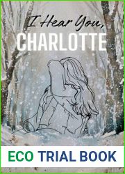 I Hear You, Charlotte (Ties That Bind Series, #2)