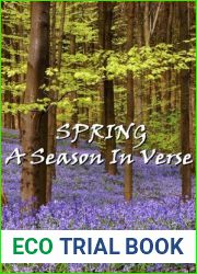 Spring, A Season In Verse