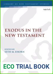 Exodus in the New Testament (The Library of New Testament Studies)