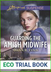 Guarding the Amish Midwife (Amish Country Justice #6)