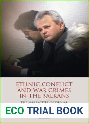 Ethnic Conflict and War Crimes in the Balkans