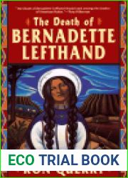 The Death of Bernadette Lefthand