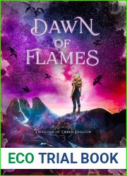 Dawn of Flames (Dragons of Ember Hollow, #3)