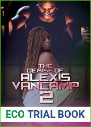 The Demise of Alexis Vancamp 2