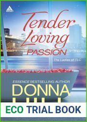 Tender Loving Passion: Temptation and LiesLonging and Lies (The Ladies of TLC)
