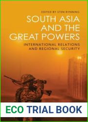 South Asia and the Great Powers: International Relations and Regional Security (Library of International Relations)
