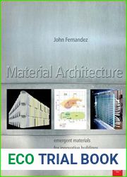 Material Architecture by John Fernandez (2005-11-30)