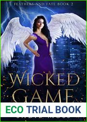 Wicked Game (Feathers and Fate, #2)
