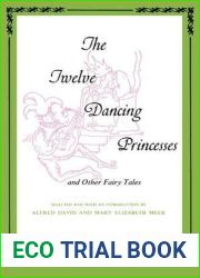 The Twelve Dancing Princesses and Other Fairy Tales