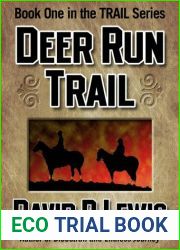 The Deer Run Trail
