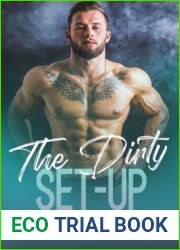 The Dirty Set-Up (Dirty, #7)