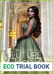 The Future Chosen: A political romance