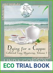 Dying for a Cuppa: Collected Cozy Mysteries, Volume 1 (Beach Tea Shop Mysteries)