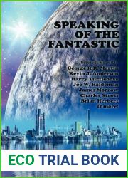 Speaking of the Fantastic III: Interviews with Science Fiction Writers