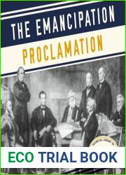 The Emancipation Proclamation (Essential Library of the Civil War)