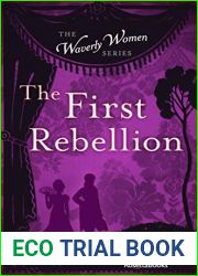 The First Rebellion (The Waverly Women #1)