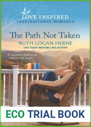 The Path Not Taken (Kendrick Creek #2)