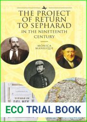 The Project of Return to Sepharad in the Nineteenth Century