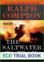 Ralph Compton The Saltwater Trail (The Trail Drive Series)