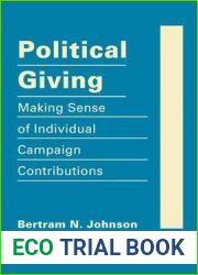 Political Giving: Making Sense of Individual Campaign Contributions