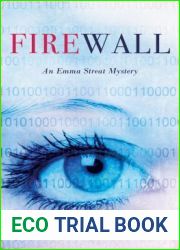 Firewall: An Emma Streat Mystery (Emma Streat Mysteries)