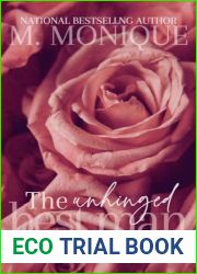 THE UNHINGED BEST MAN : A NOVELLA