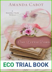 One Little Word (Sincerely, Yours Novella)